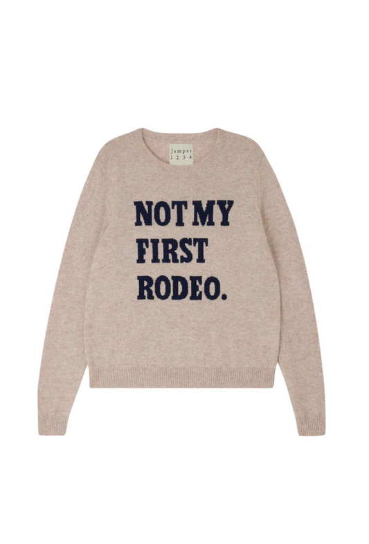 NOT MY FIRST RODEO SWEATER